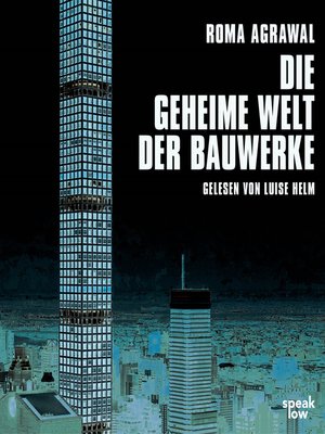 cover image of Die geheime Welt der Bauwerke
